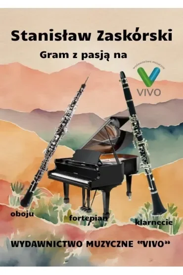 Gram z pasją na oboju, klarnecie i fortepianie