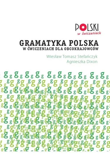 Gramatyka polska w ćwiczeniach dla obcokrajowców