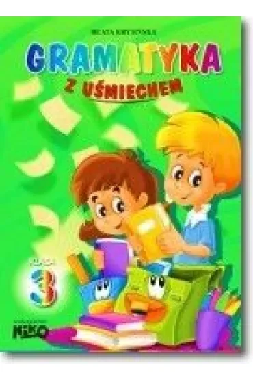 Gramatyka z uśmiechem klasa 3