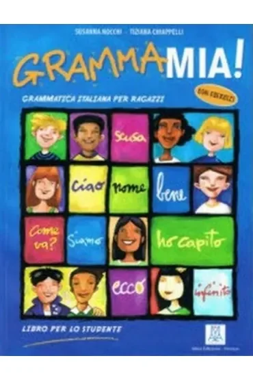 GrammaMia Grammatica italiana per ragazzi
