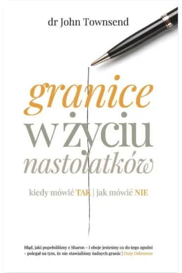 Granice w życiu nastolatków. Kiedy mówić TAK, jak mówić NIE