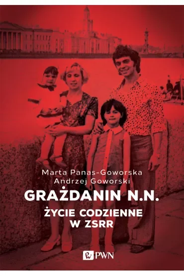 Grażdanin N.N. Życie codzienne w ZSRR