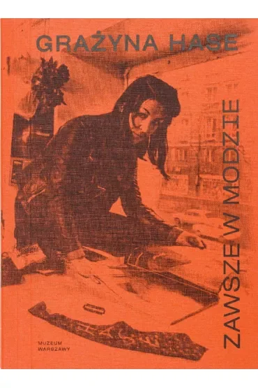 Grażyna Hase Zawsze w modzie