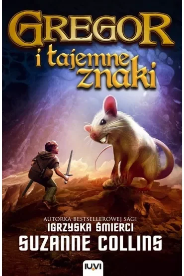 Gregor i tajemne znaki. Kroniki Podziemia. Tom 4