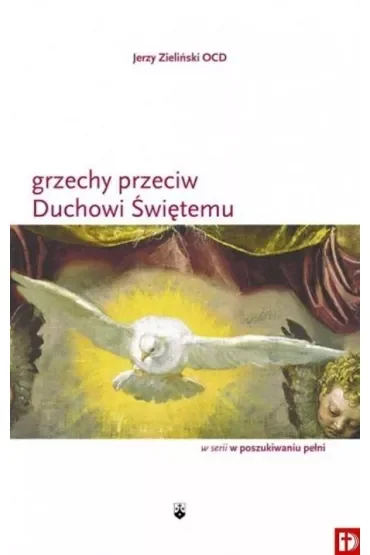 Grzechy przeciwko Duchowi Świętemu