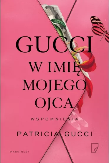 Gucci. W imię mojego ojca