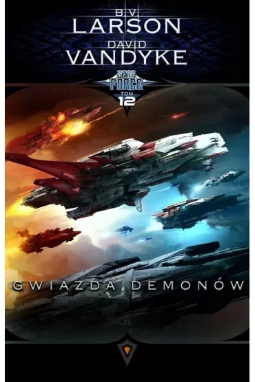 Gwiazda Demonów. Star Force. Tom 12