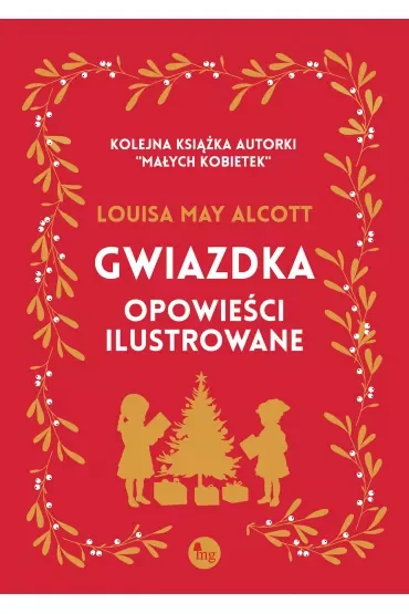 Gwiazdka. Opowieści ilustrowane