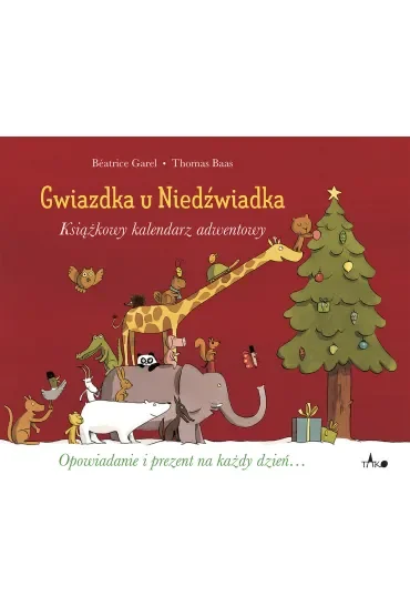 Gwiazdka u Niedźwiadka. Książkowy kalendarz adwentowy