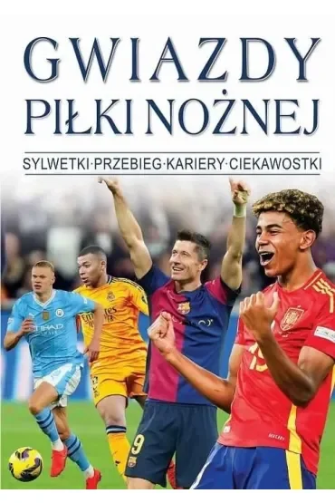 Gwiazdy Piłki Nożnej