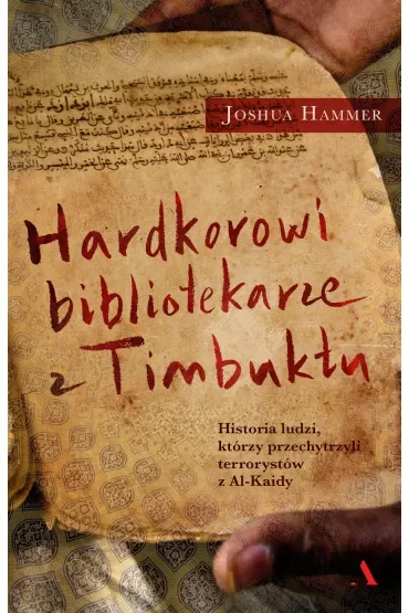 Hardcorowi bibliotekarze z Timbuktu