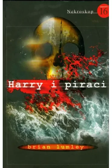 Harry i piraci. Nekroskop. Tom 16