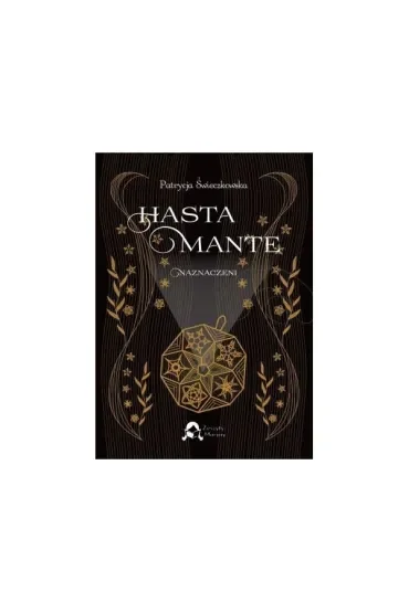 Hasta Mante Naznaczeni