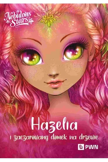 Hazelia i zaczarowany domek na drzewie
