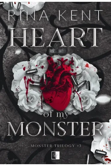 Heart of My Monster. Monster Trilogy. Tom 3