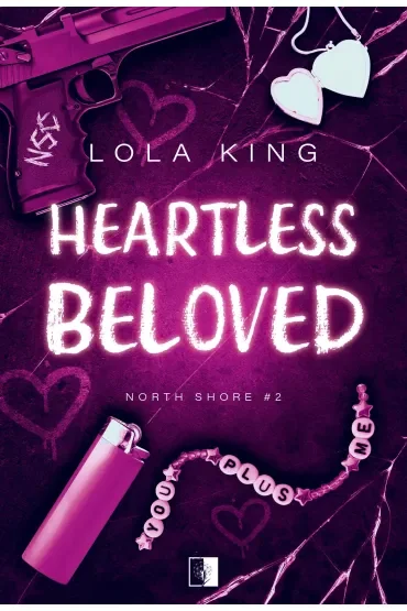 Heartless Beloved. Seria North Shore. Tom 2