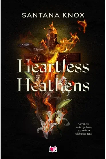 Heartless Heathens