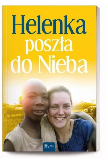 Helenka poszła do Nieba