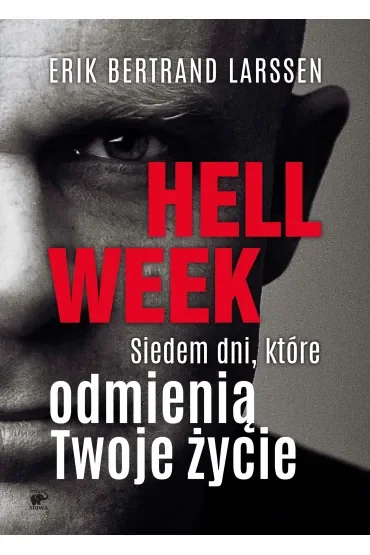 Hell week siedem dni które odmienią twoje życie