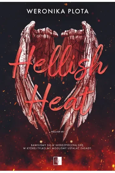 Hellish Heat. Hellish. Tom 1