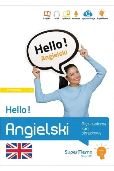 Hello! Angielski. Błyskawiczny kurs obrazkowy (poziom A1)