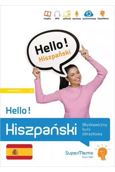 Hello! Hiszpański. Błyskawiczny kurs obrazkowy (poziom A1)