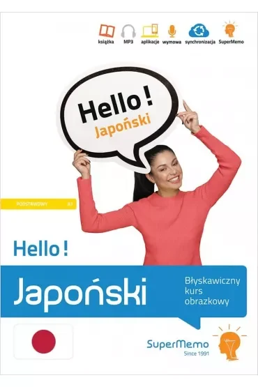 Hello! Japoński. Błyskawiczny kurs obrazkowy (poziom A1)