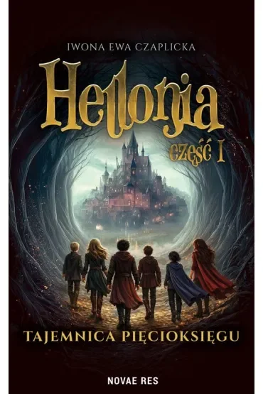 Hellonia. Tajemnica Pięcioksięgu