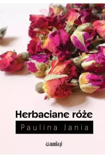 Herbaciane róże