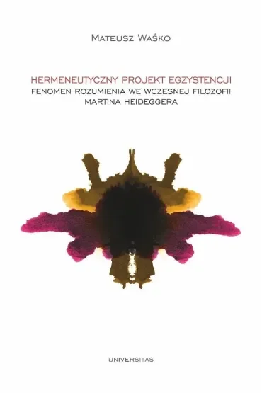 Hermeneutyczny projekt egzystencji