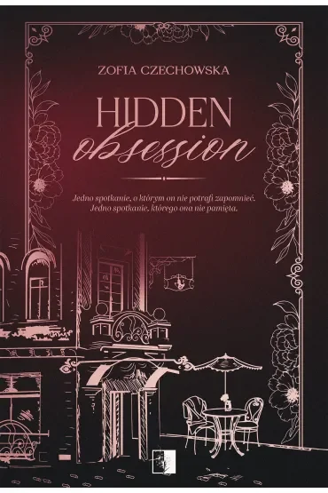 Hidden Obsession. Tom 1