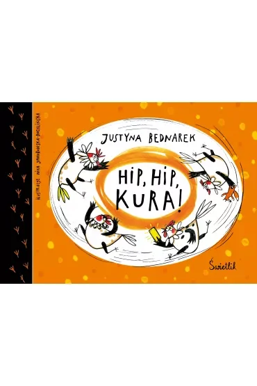 Hip, hip, KURA! Kury. Tom 3