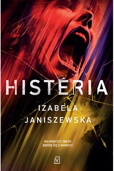 Histeria. Larysa Luboń i Bruno Wilczyński. Tom 2