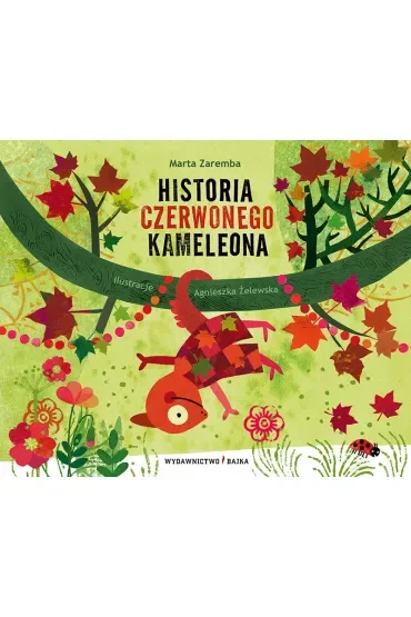 Historia czerwonego kameleona