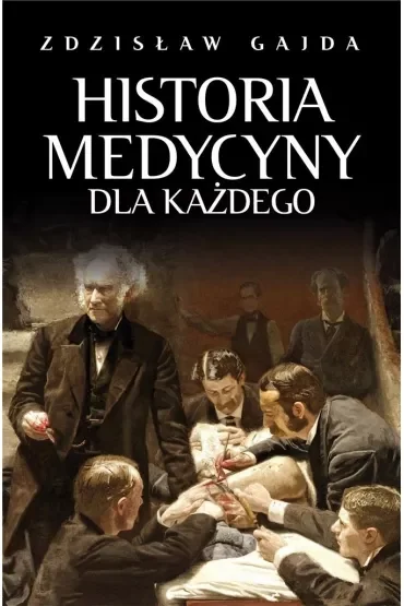 Historia medycyny dla każdego