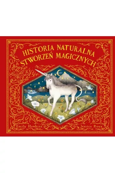 Historia naturalna stworzeń magicznych