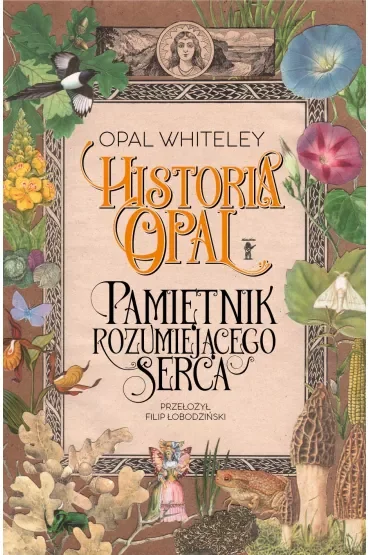 Historia Opal. Pamiętnik rozumiejącego serca