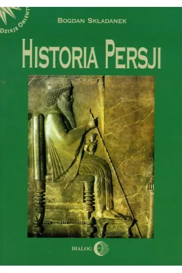 Historia Persji (tom 1)