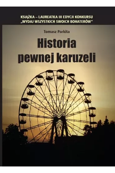 Historia pewnej karuzeli