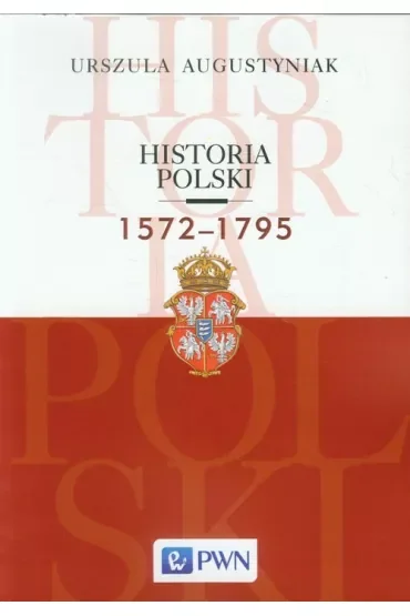 historia Polski 1572-1795