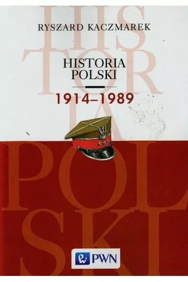 Historia Polski 1914-1989