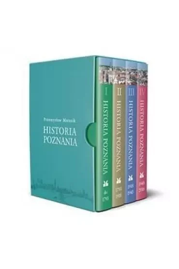 Historia Poznania. Tomy 1-4