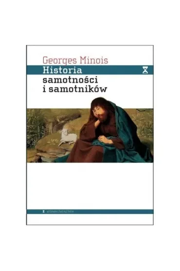 Historia samotności i samotników