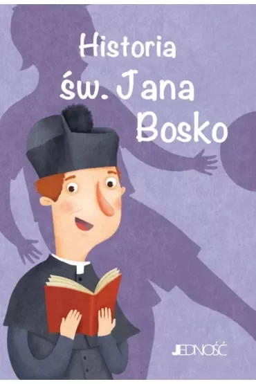 Historia św. Jana Bosko
