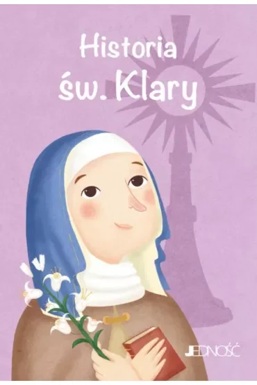 Historia św. Klary