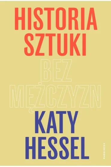 Historia sztuki bez mężczyzn
