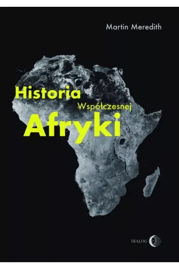 Historia współczesnej Afryki
