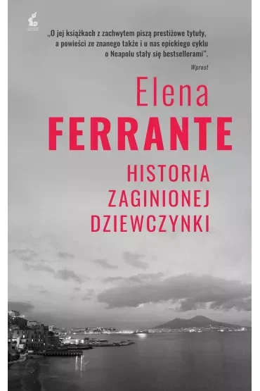 Historia zaginionej dziewczynki. Genialna przyjaciółka. Tom 4