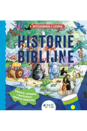 Historie biblijne. Wyszukiwanka z latarką