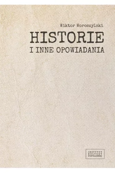 Historie i inne opowiadania